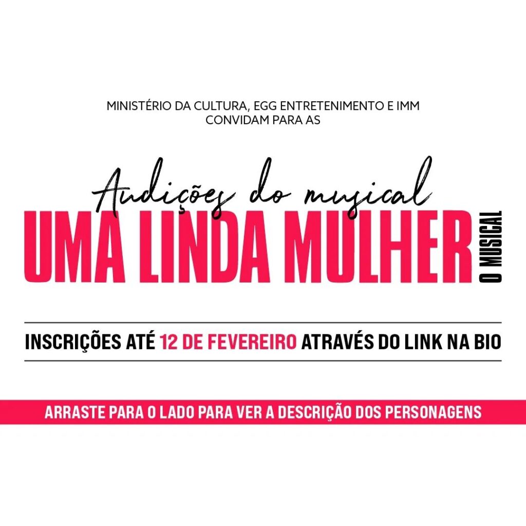 Musical "Uma Linda Mulher" abre inscrição para audições. Foto: Divulgação