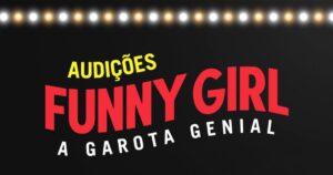 Montagem brasileira de "Funny Girl" abre audição. Foto: Reprodução/Instagram.