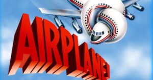 Airplane (1980) é um dos filmes de comédia bem mais avaliados do Rotten Tomatoes. Foto: Reprodução/Internet.