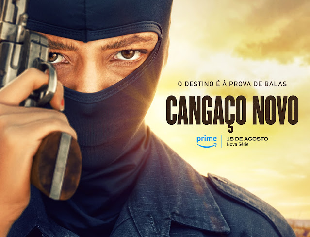 Cartaz de "Cangaço Novo", futura série brasileira do Prime Video. 