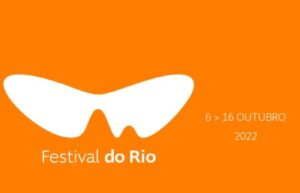 Festival do Rio anuncia os filmes de abertura e encerramento. Foto: Divulgação.