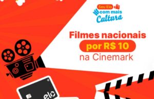 Elo e Cinemark anunciam ingressos a R$ 10. Foto: Reprodução/Elo.