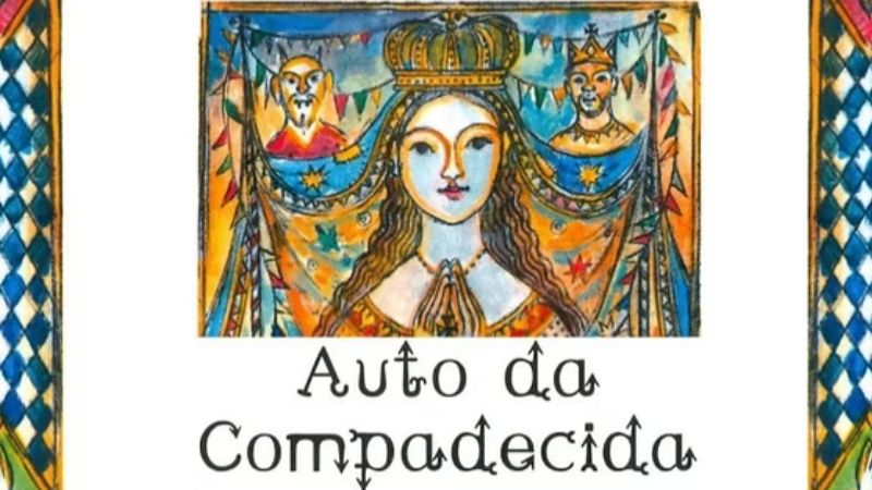 Auto da Compadecida é uma das peças teatrais mais marcantes do Brasil. Foto: Reprodução.