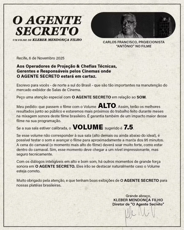 O Agente Secreto: Diretor do filme manda carta para projetistas de cinemas. Foto: Reprodução/X.